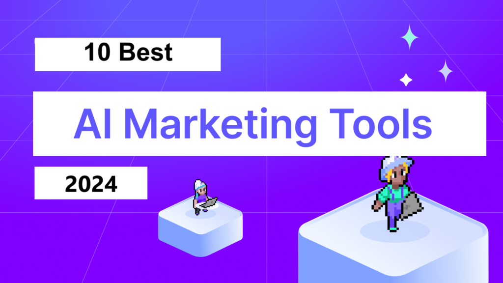 Best AI Marketing Tools